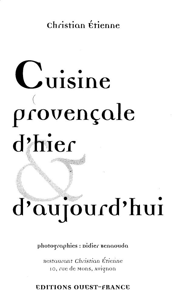 Cuisine provençale d'hier et d'aujourd'hui - Ouest france