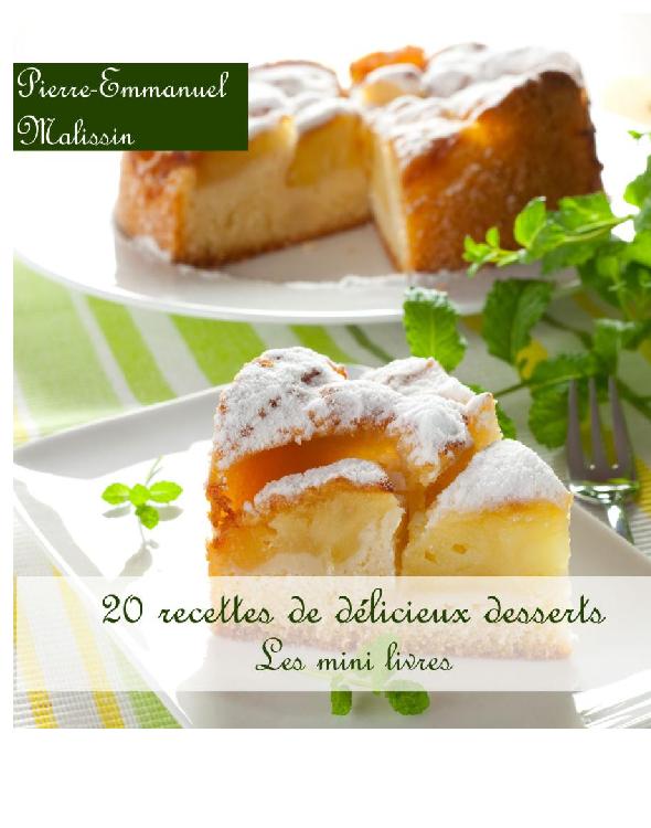 20 recettes de délicieux desserts