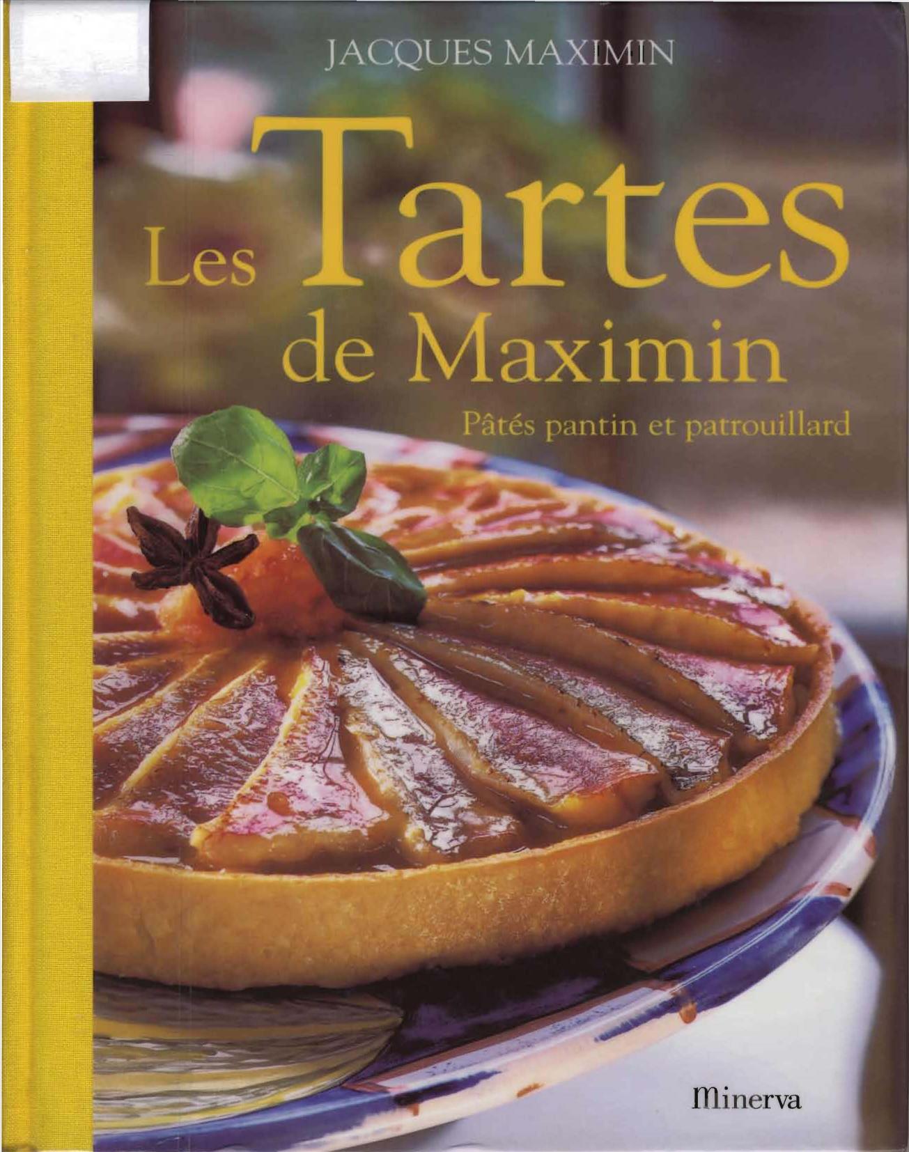 Les Tartes De Maximin