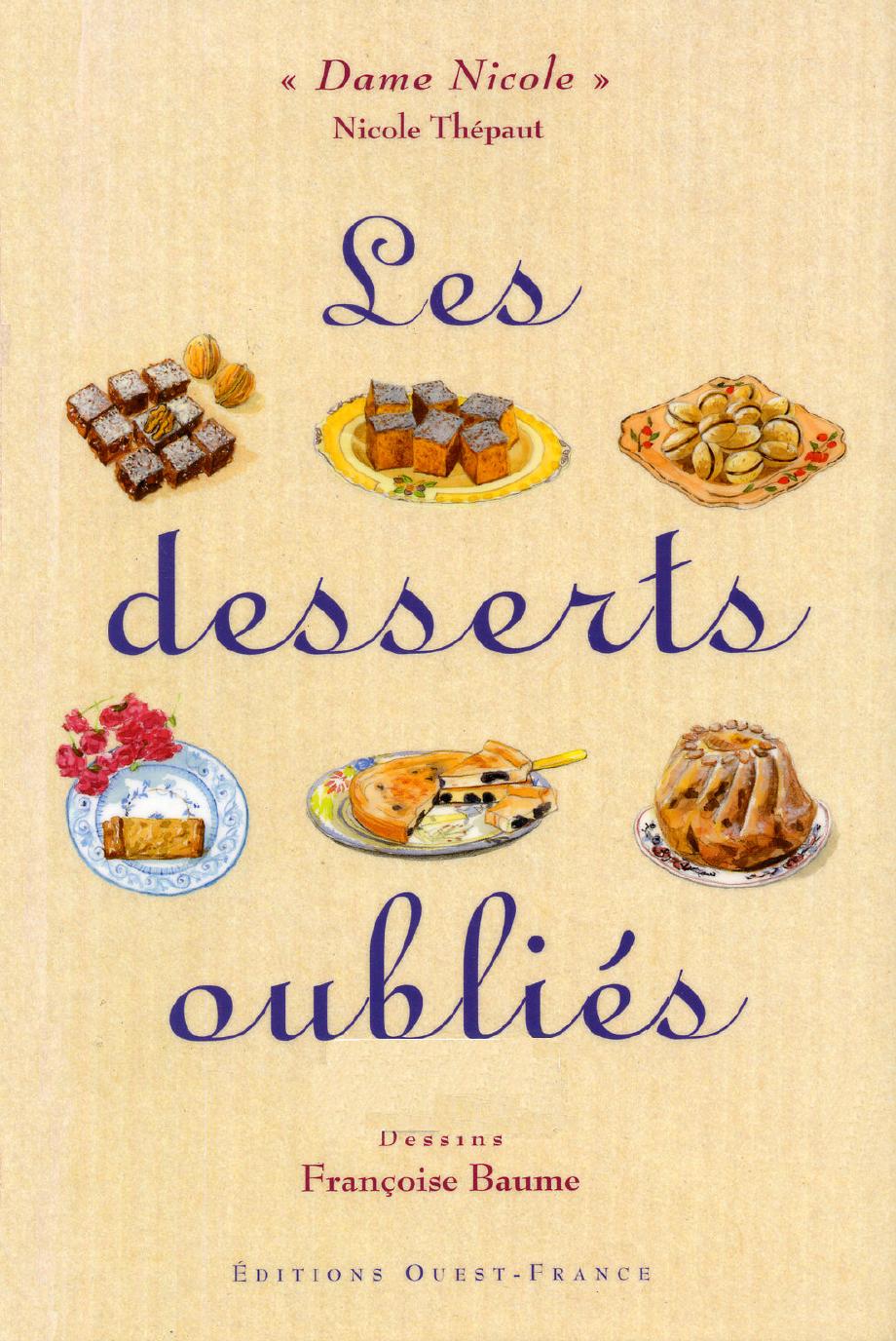 Les desserts oubliés