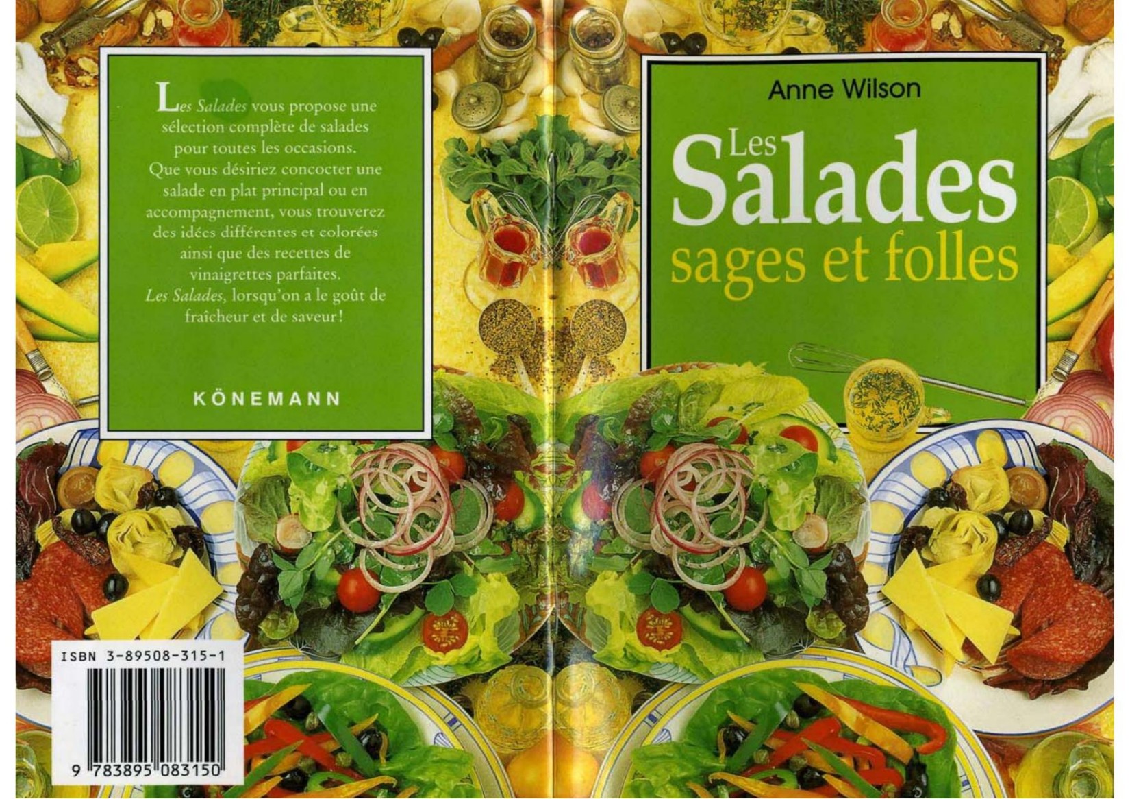 Les salades sages et folles