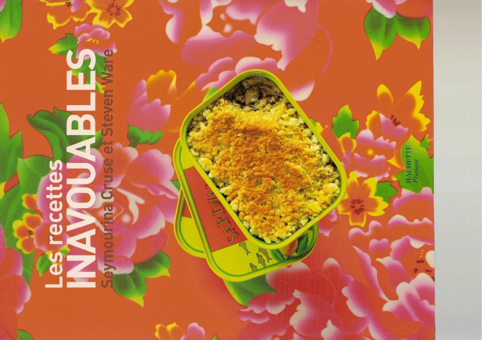 Les recettes inavouables