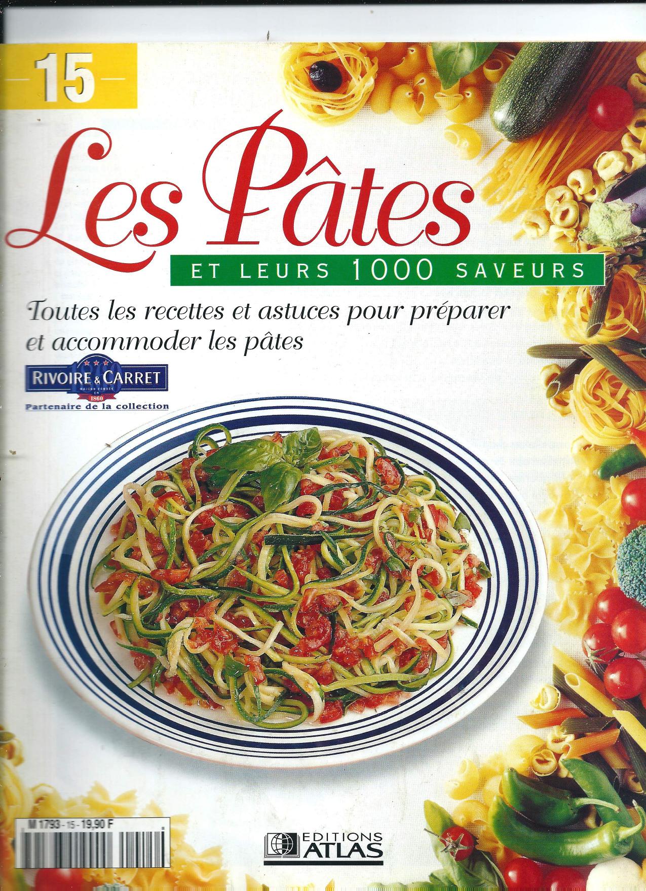 Les Pates et leurs 1000 saveurs #15
