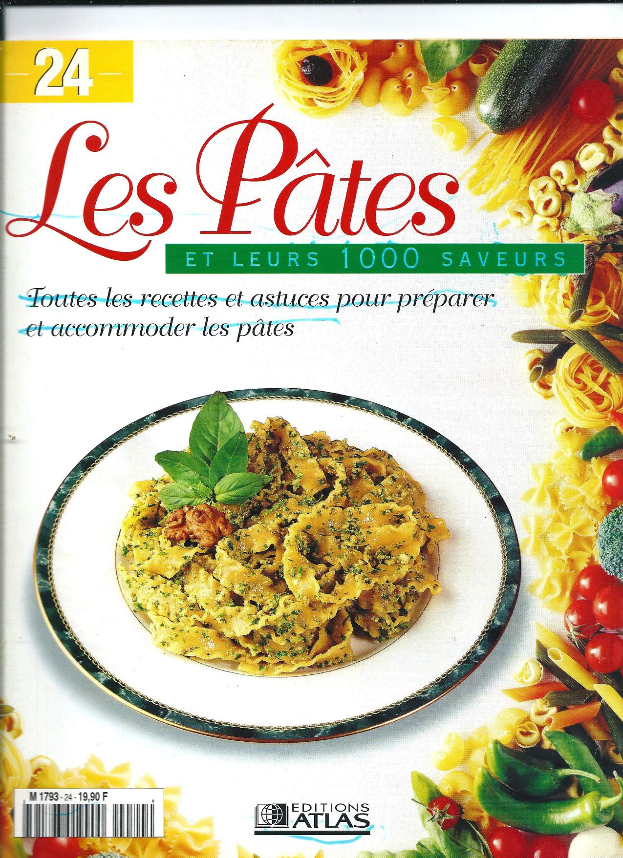 Les Pates et leurs 1000 saveurs #24