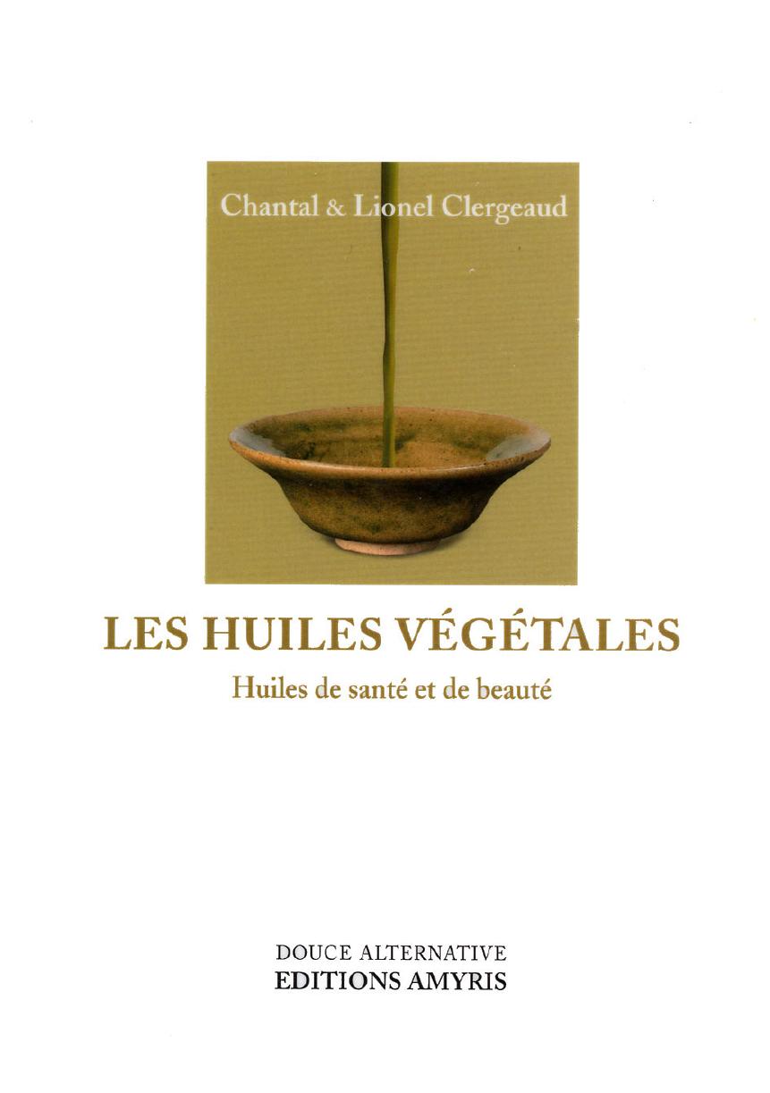 Les huiles végétales