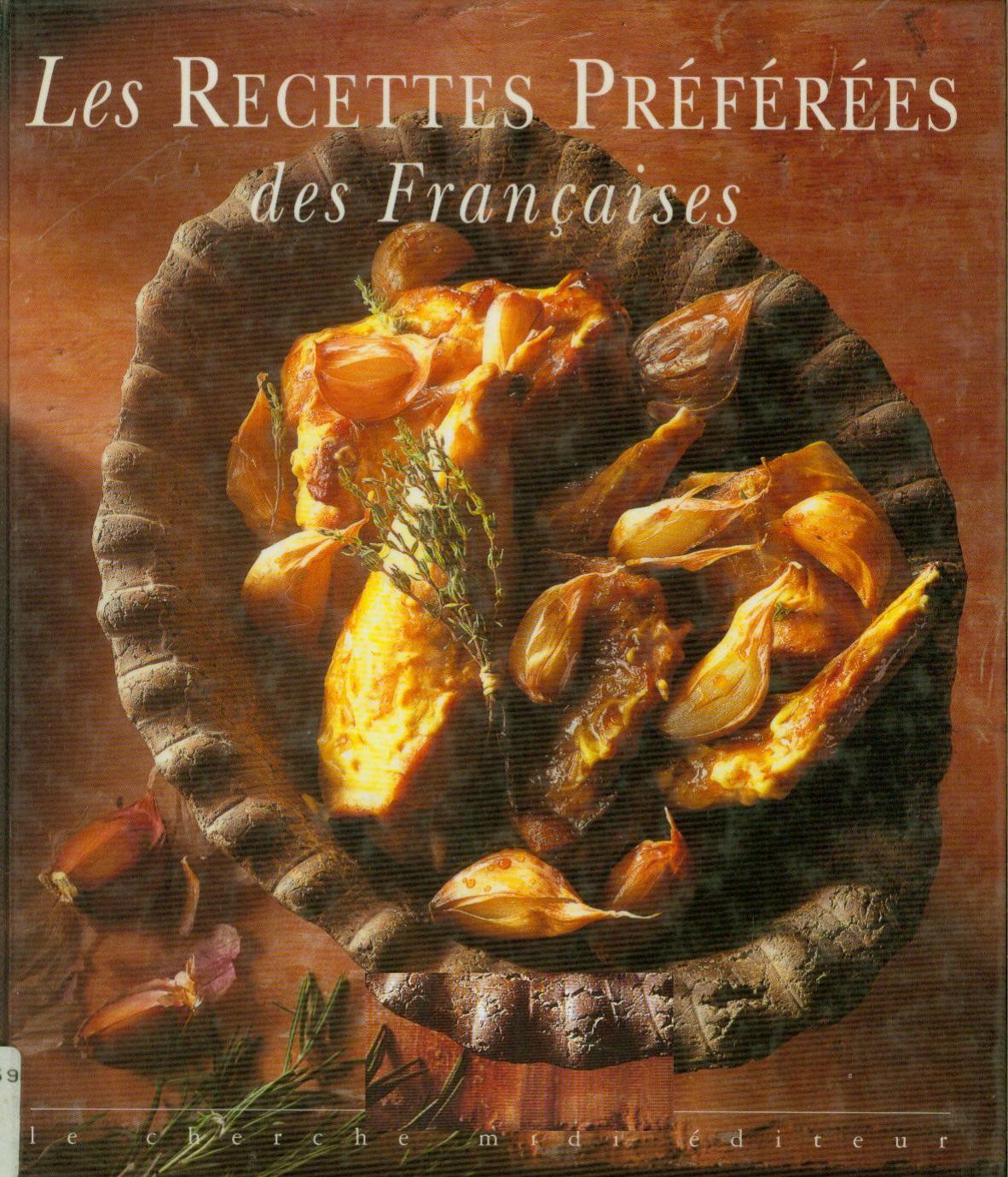 Les Recettes preferees des Francaises