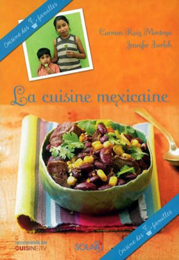 La Cuisine Mexicaine