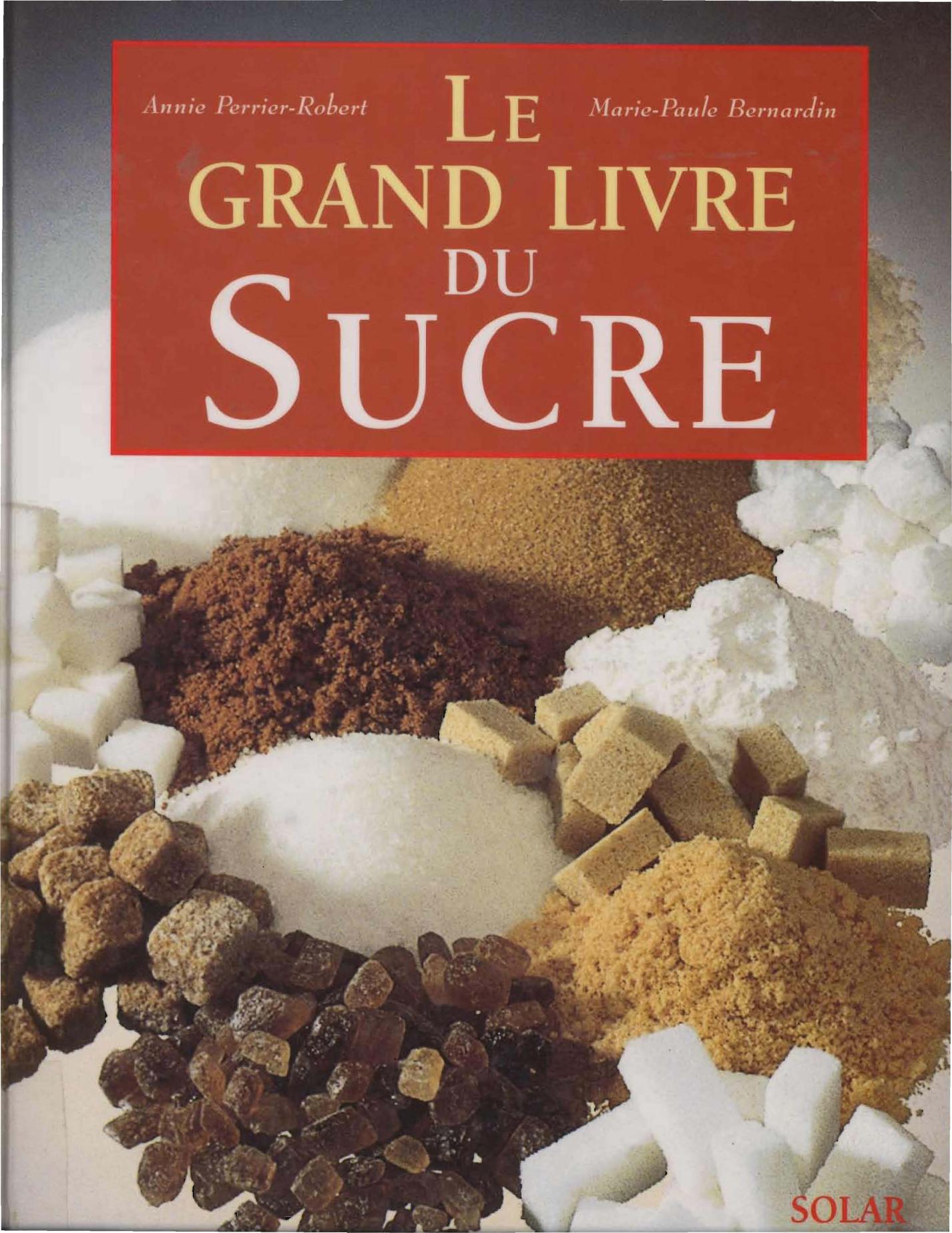 Le Grand Livre du Sucre