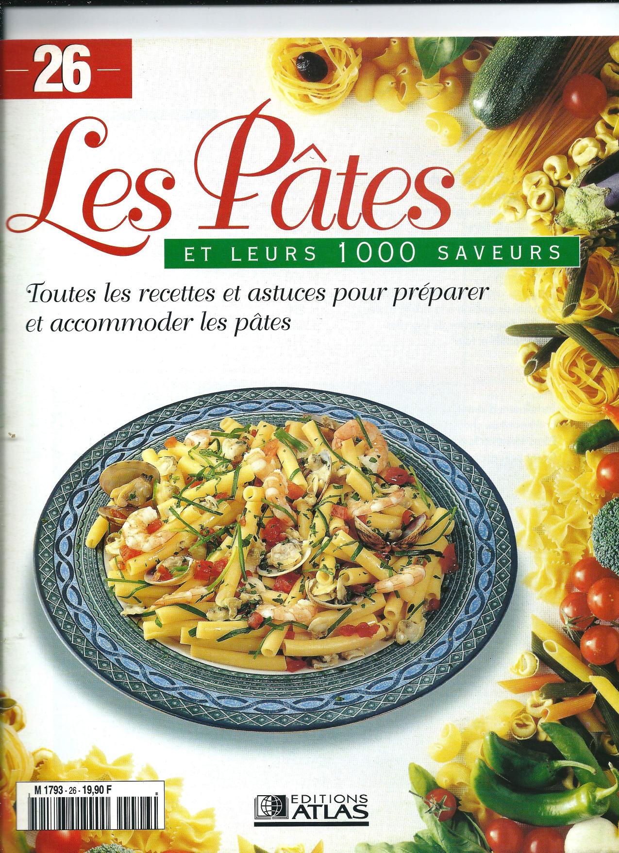 Les Pates et leurs 1000 saveurs #26