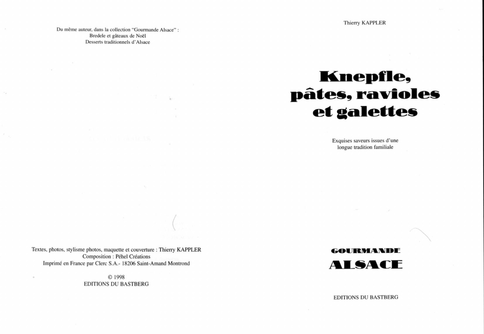 Knepfle, pates, ravioles et galettes