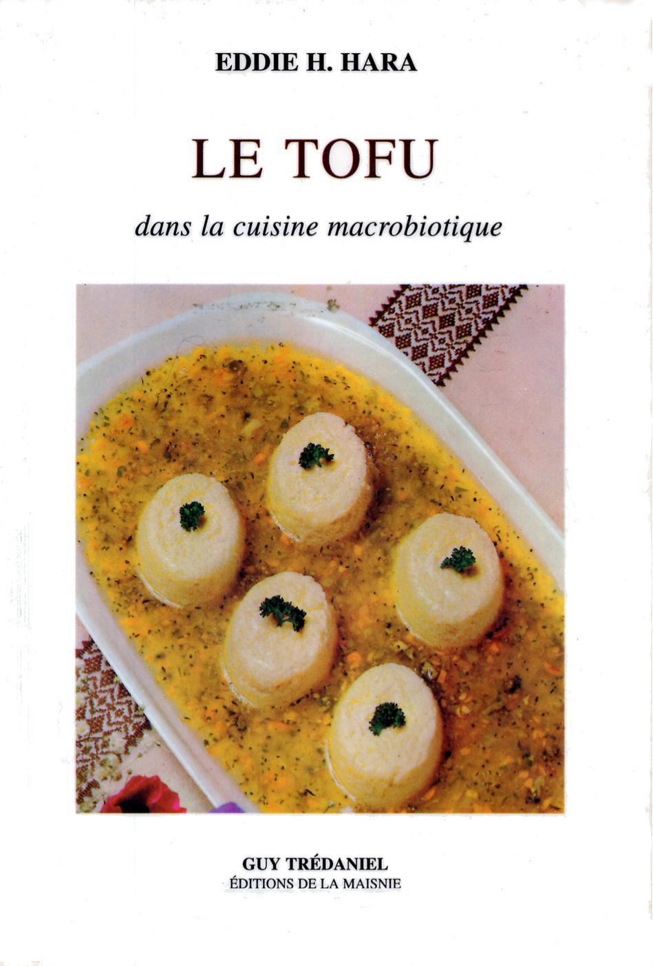 Le tofu dans la cuisine macrobiotique