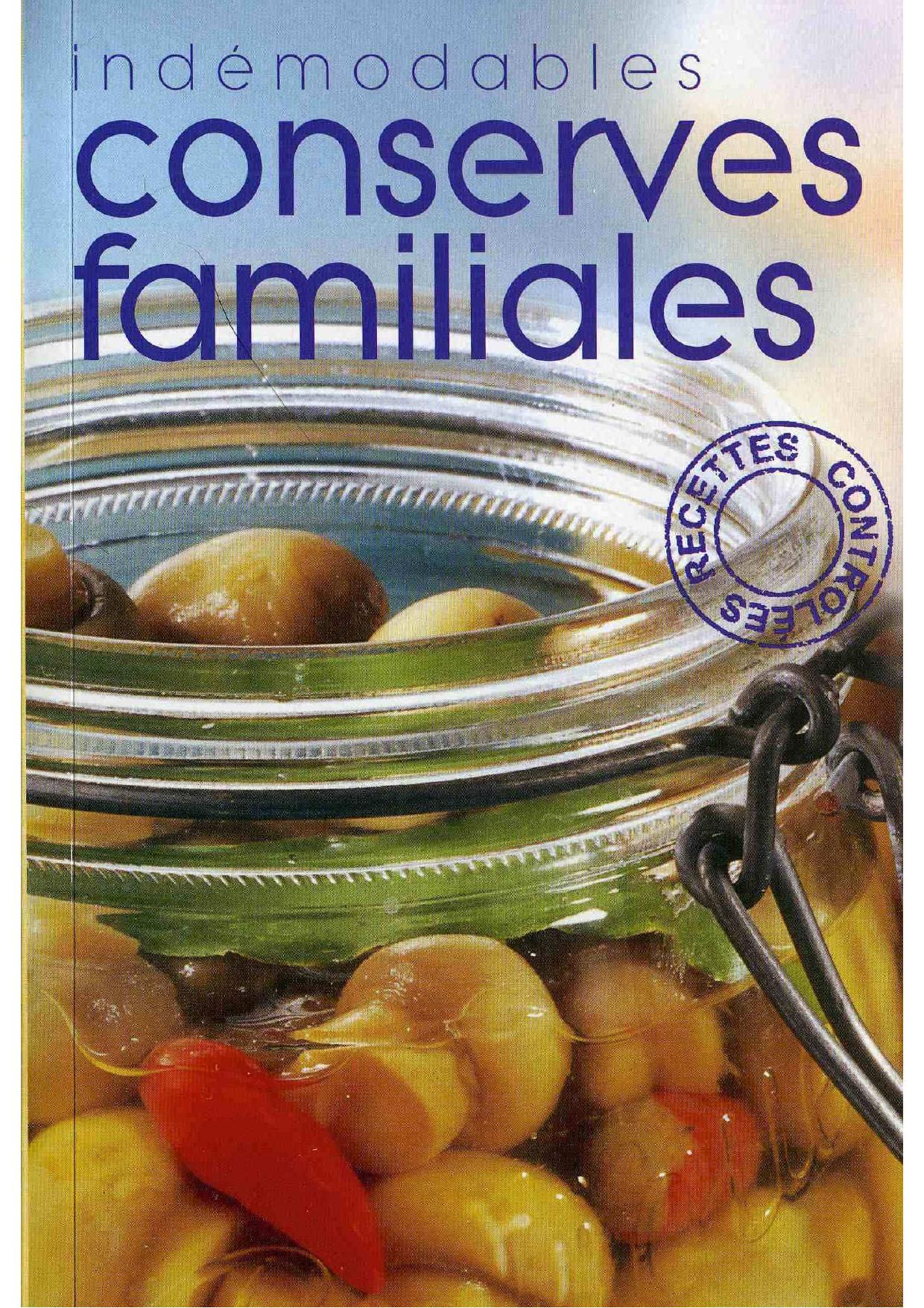 Indémodables Conserves Familiales