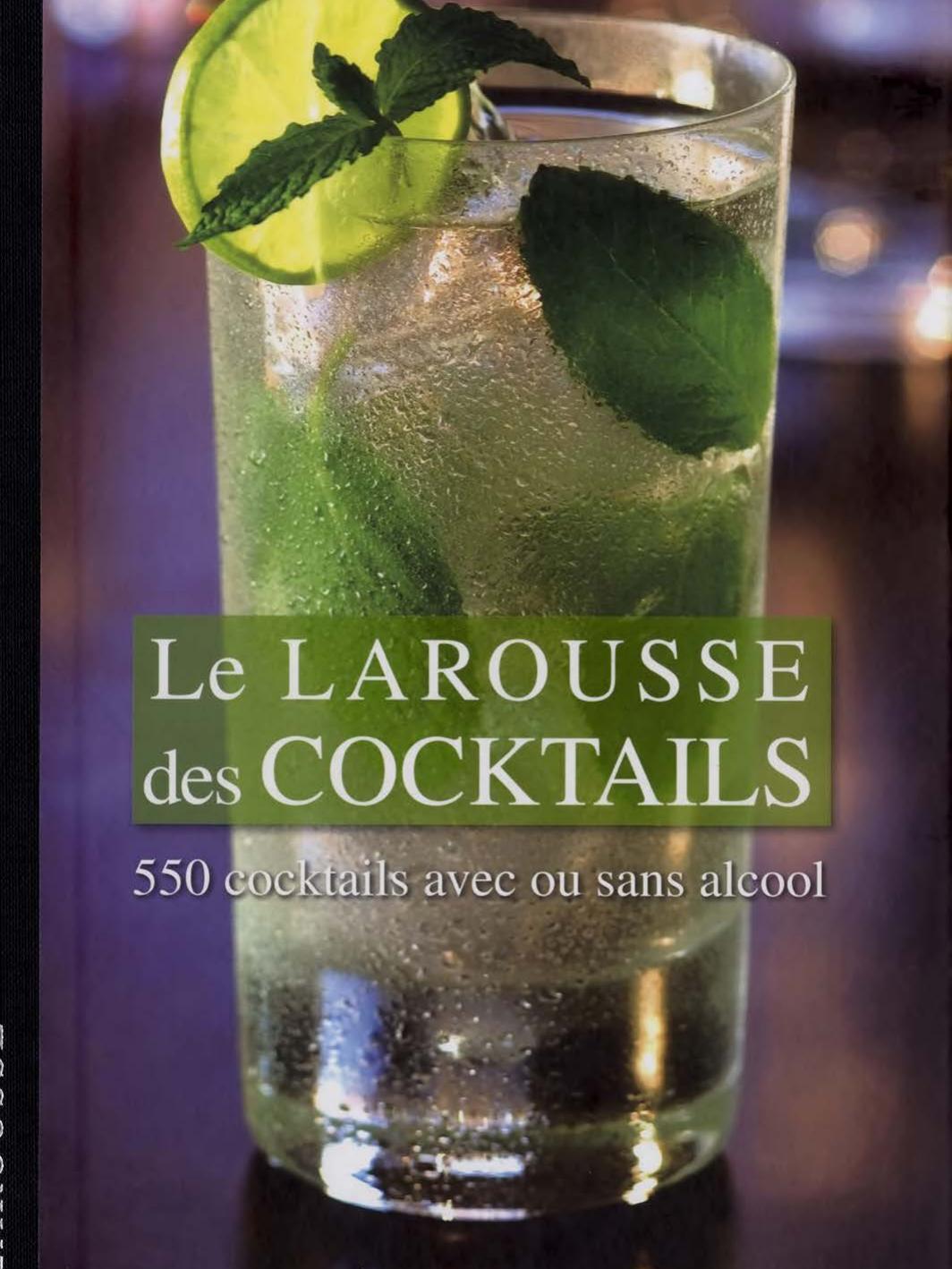 Larousse Des Cocktails