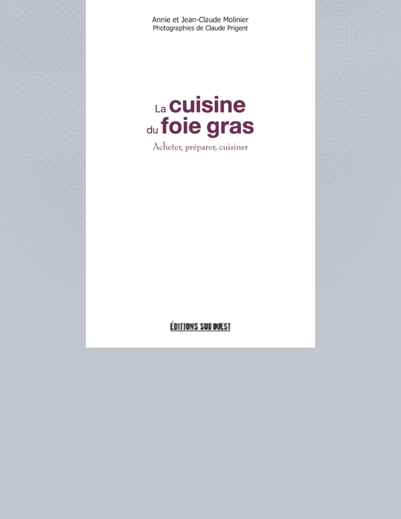 La cuisine du Foie Gras