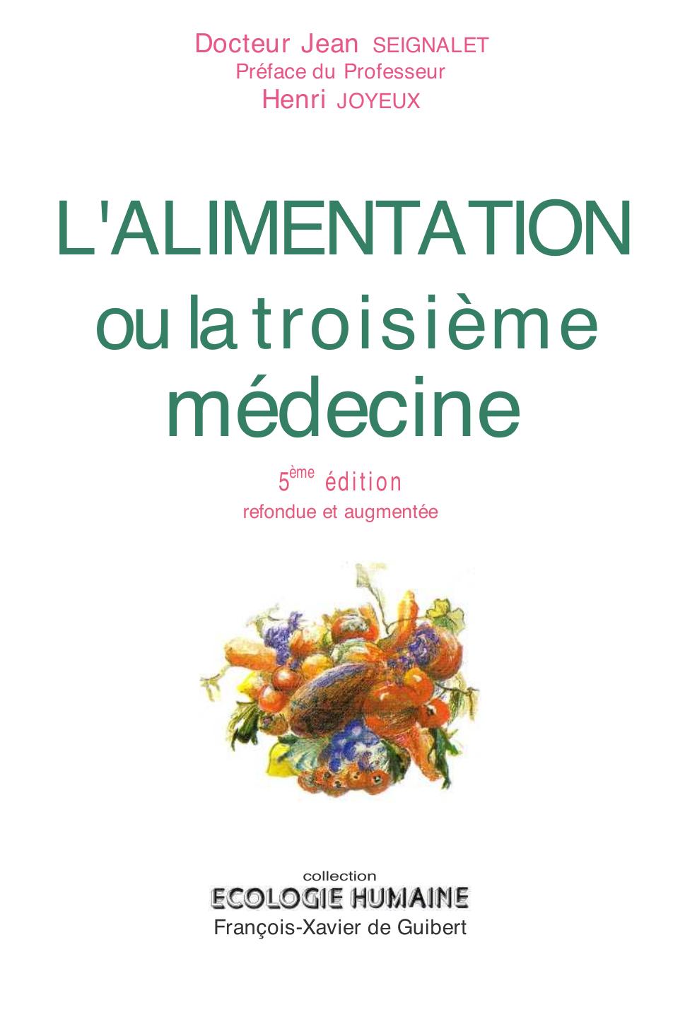 Lalimentation ou la troisieme medecine