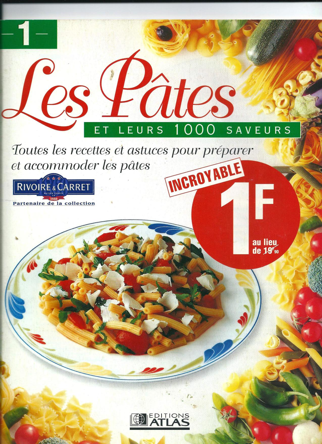Les Pates et leurs 1000 saveurs (1)