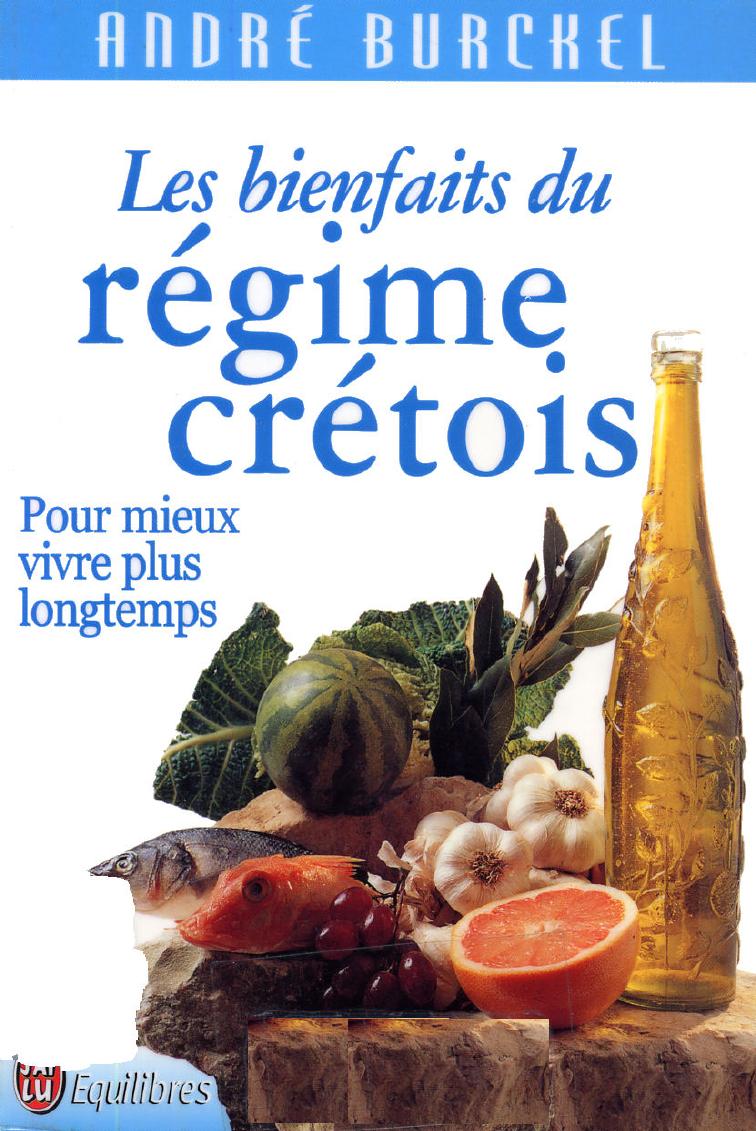 Les bienfaits du régime crétois