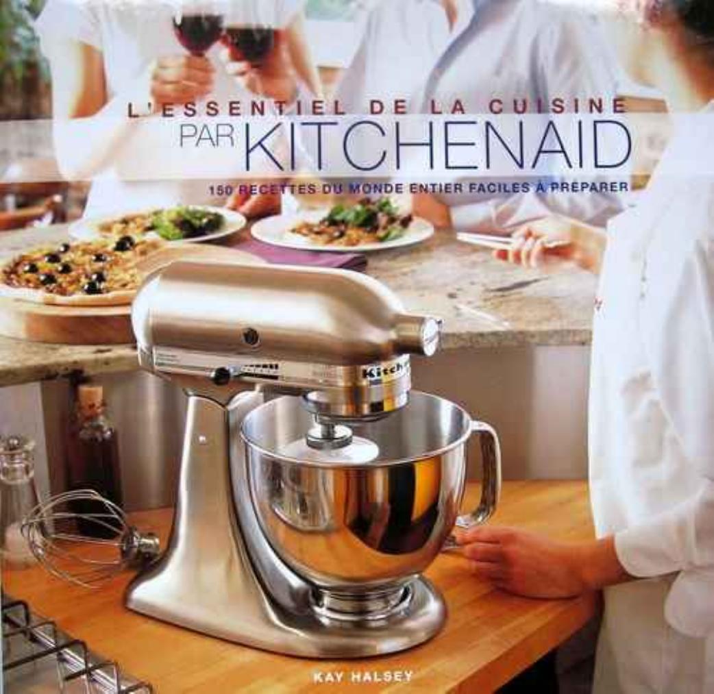 L'essentiel de la cuisine par kitchenaid