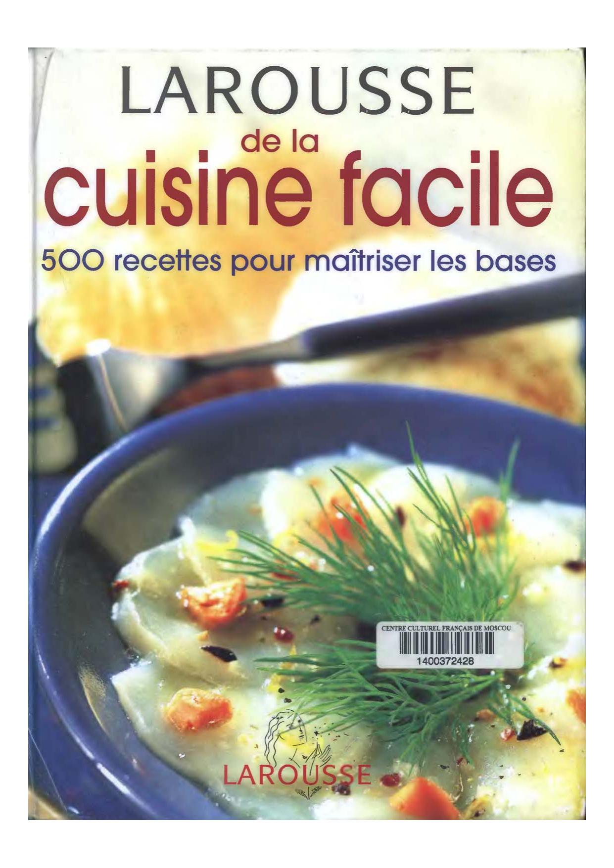 Larousse de la cuisine facile