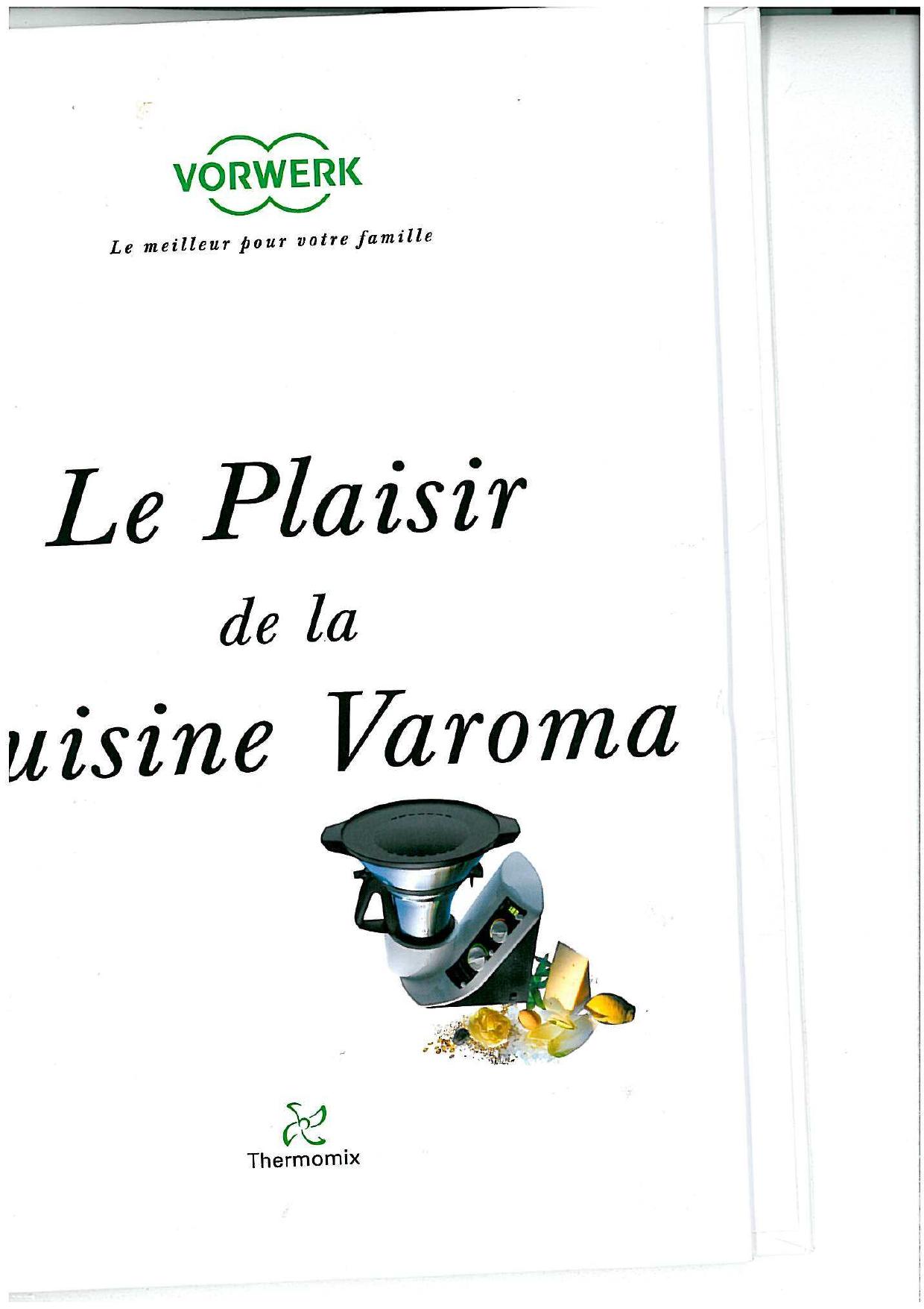 Le plaisir de la cuisine Varoma