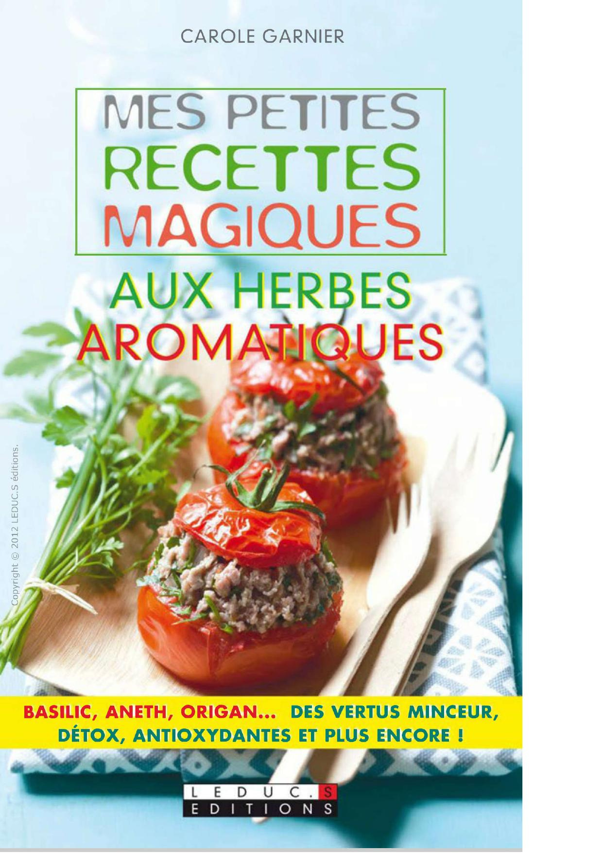 Mes petites recettes magiques aux herbes aromatiques