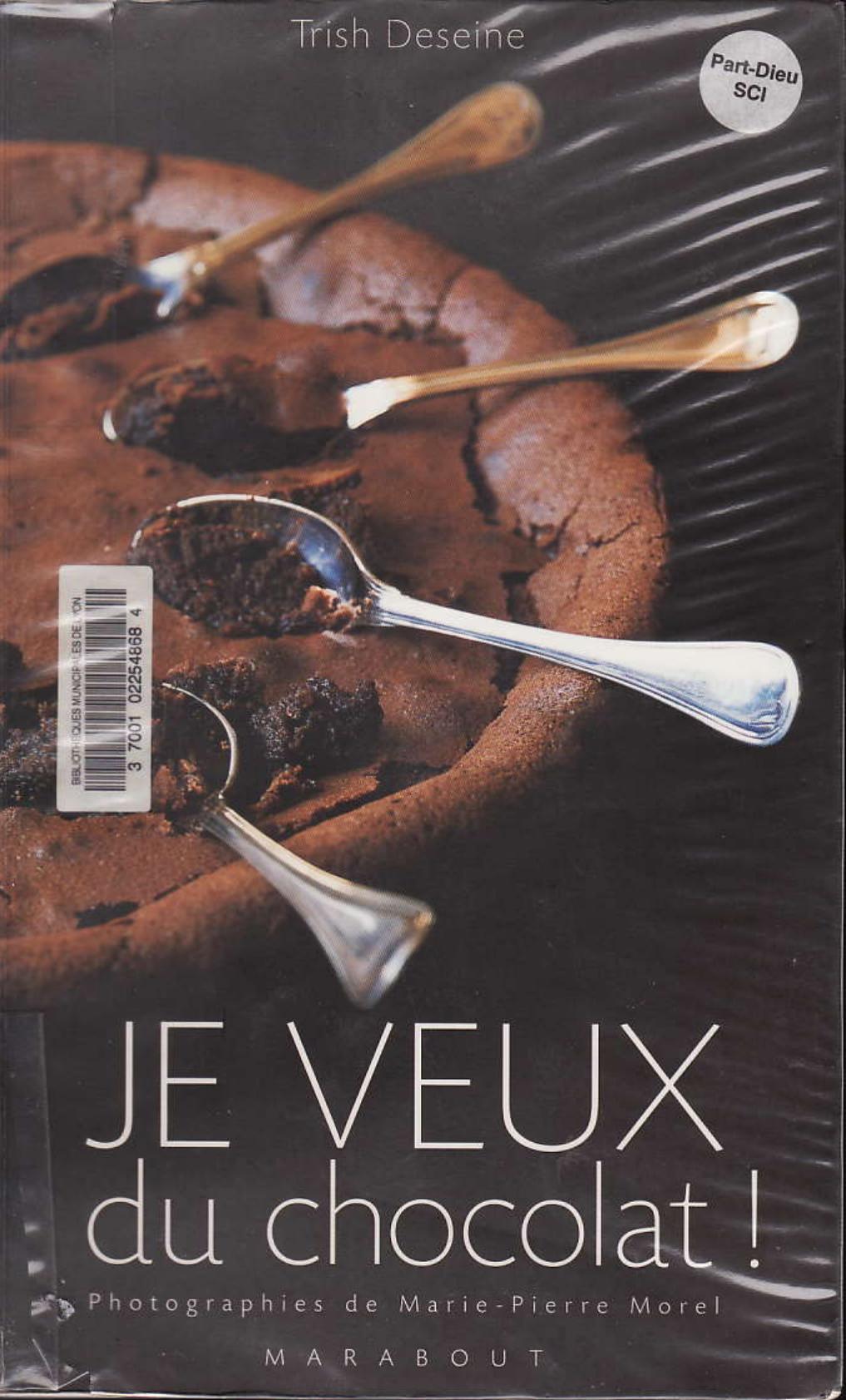 Je veux du chocolat
