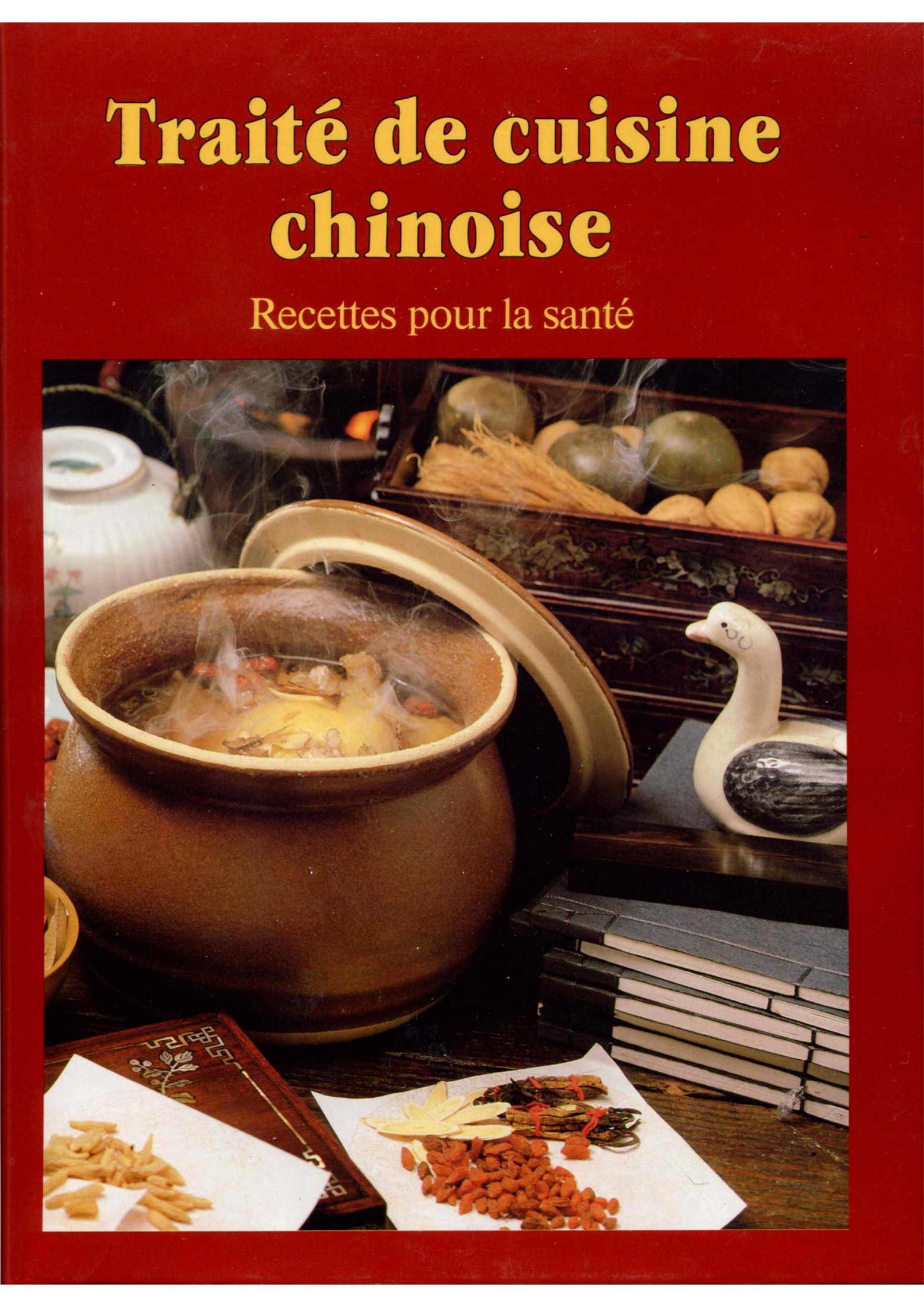 Tratité de cuisine chinoise