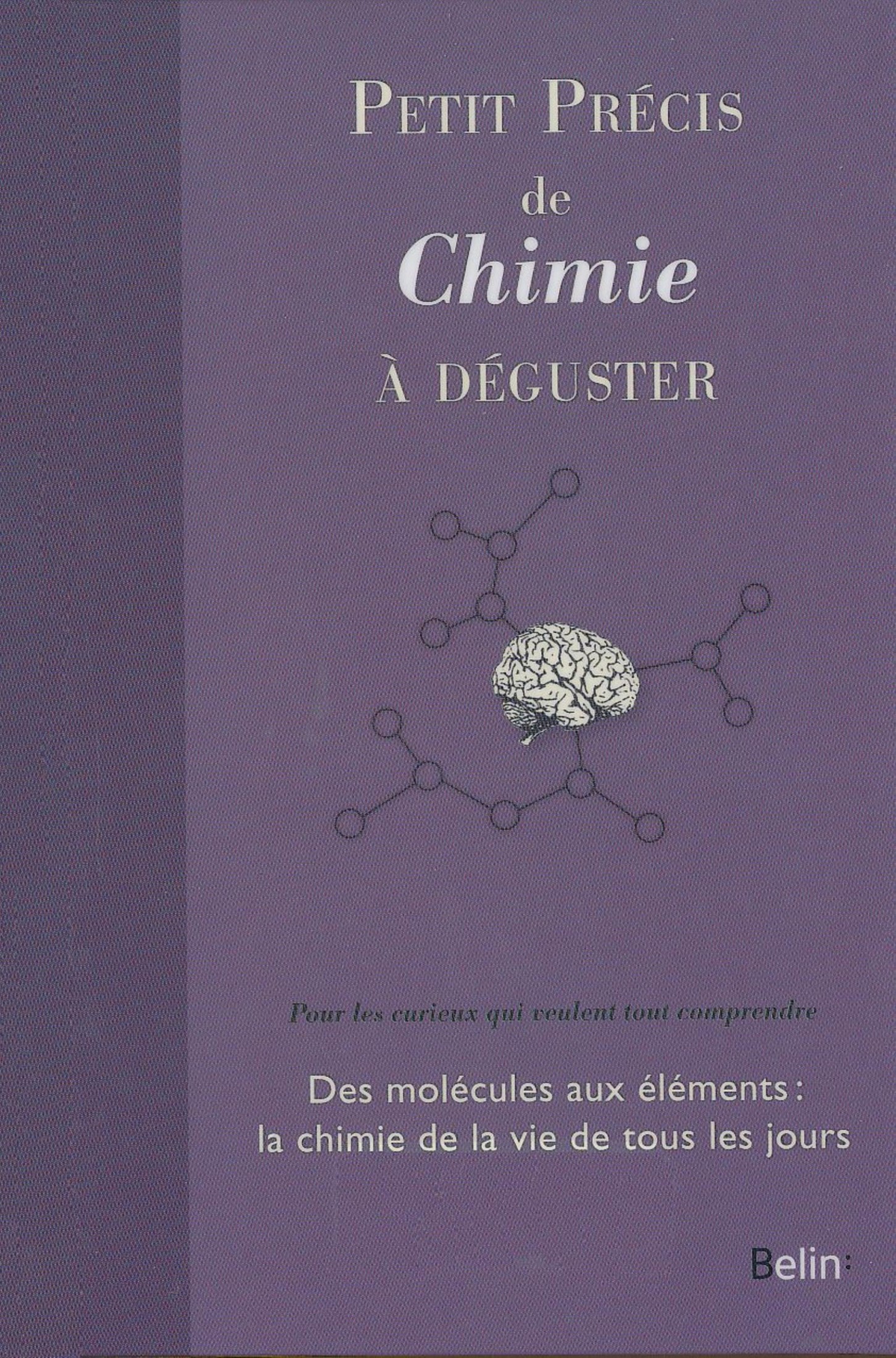 Petit précis de chimie à déguster