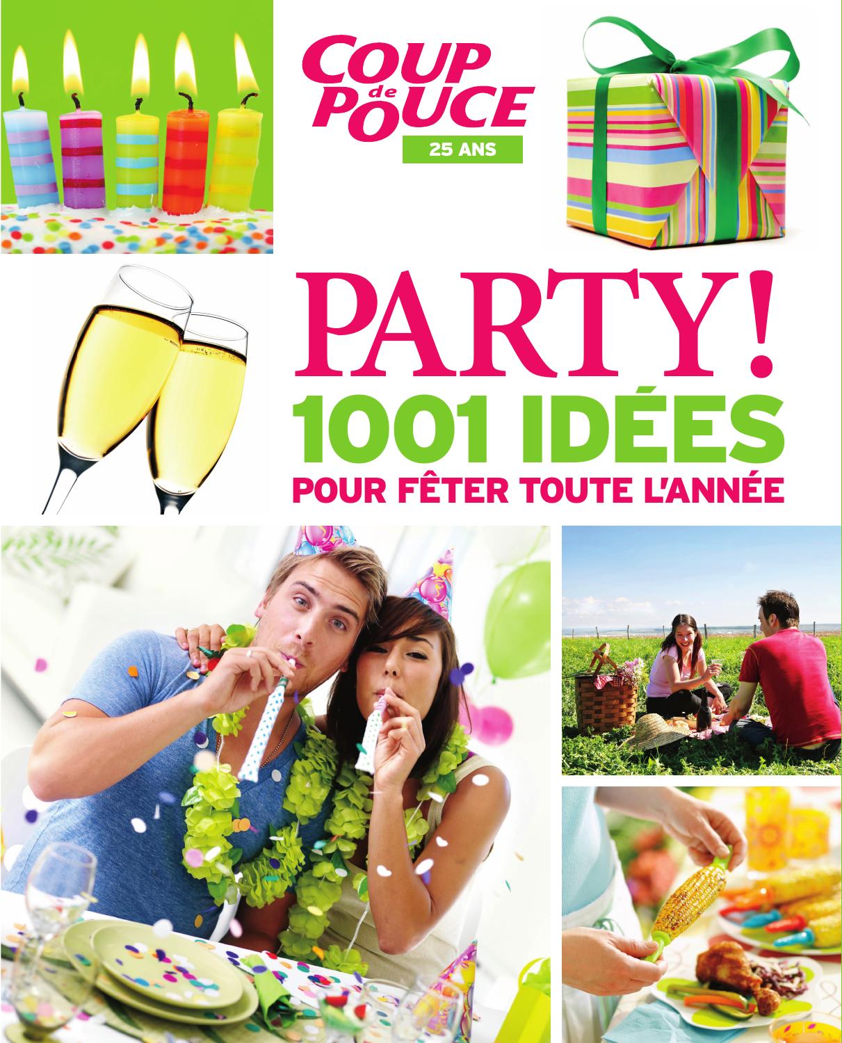 Party! 1001 idées pour fêter toute l’année