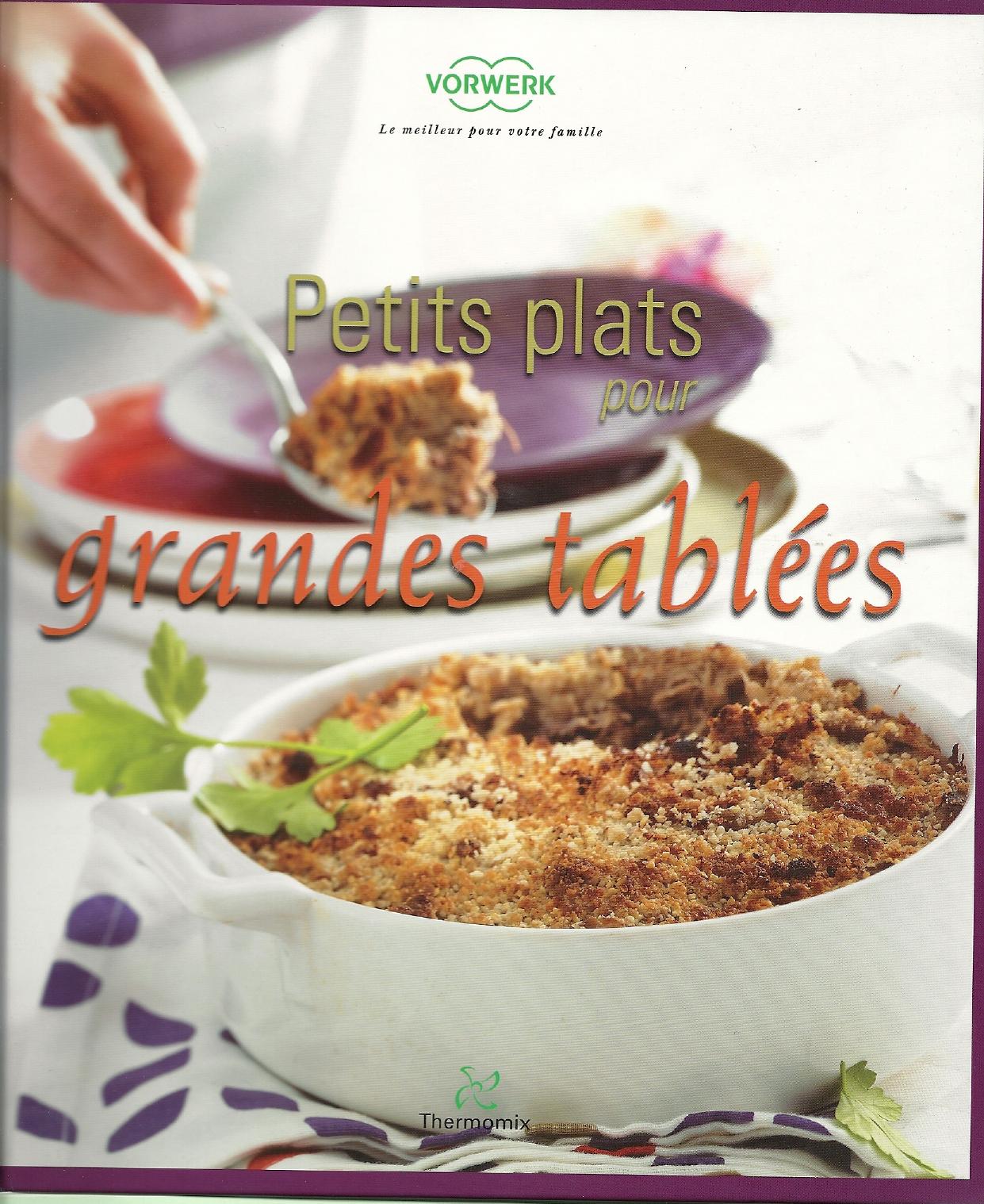 Petits plats pour grandes tablées