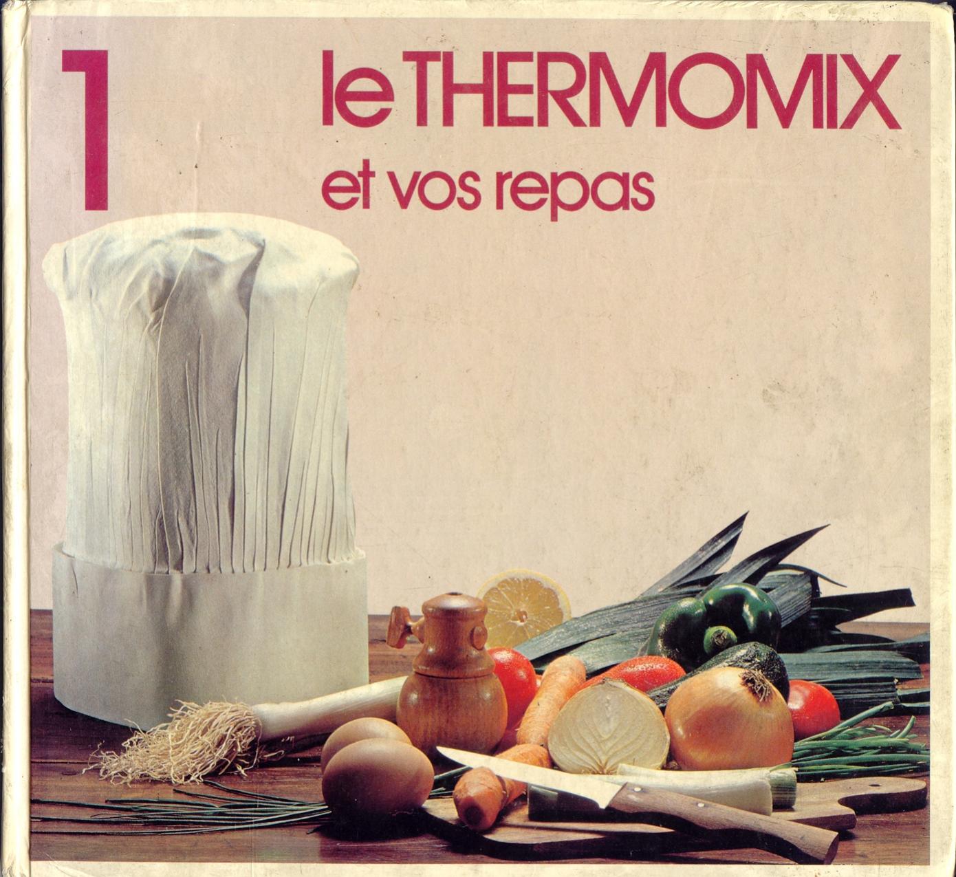 Thermomix et vos repas