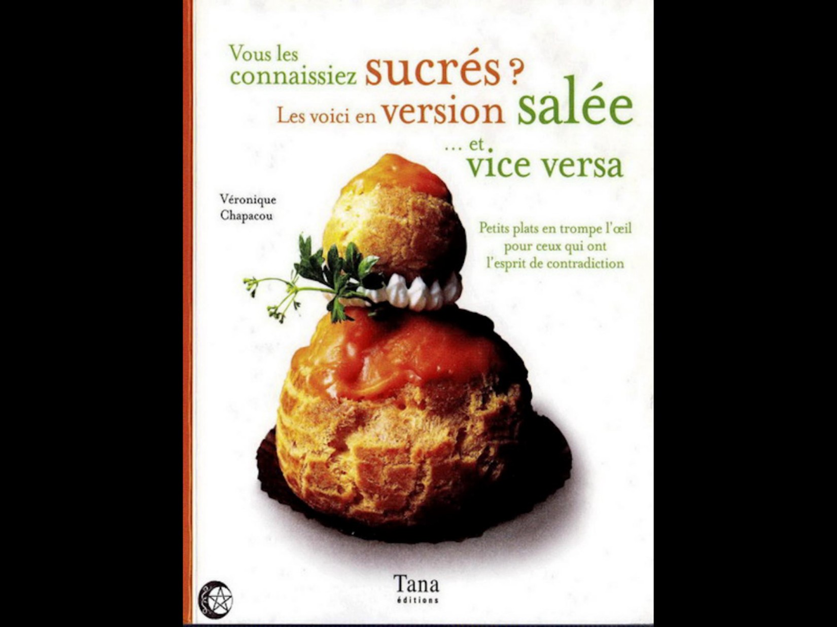 Vous Les Connaissiez Sucres Les Voici En Version Salee Et Vice Versa