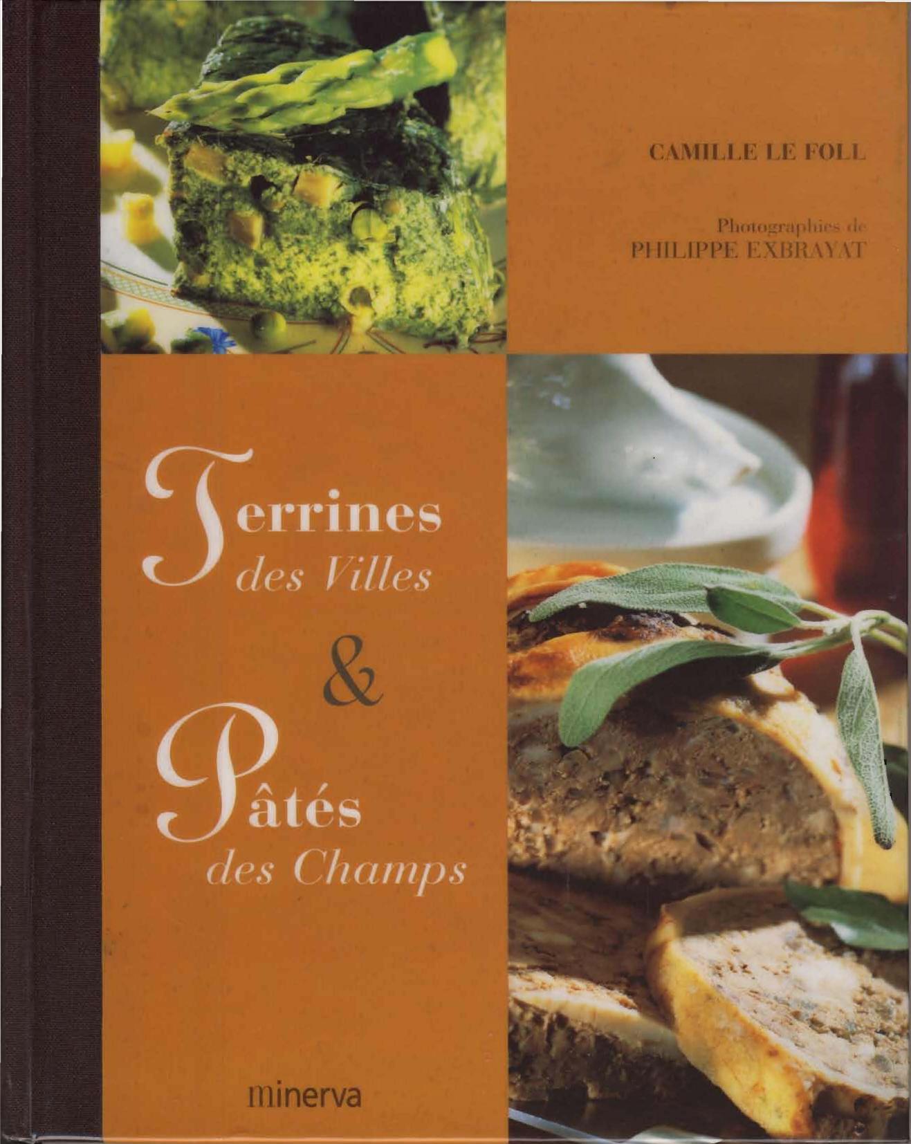 Terrines des villes et Patés des champs