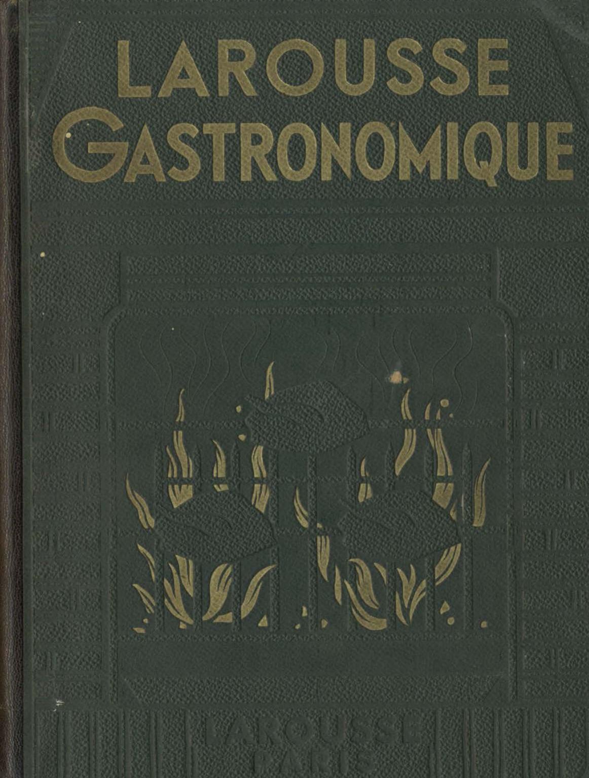 Larousse Gastronomique (1938)