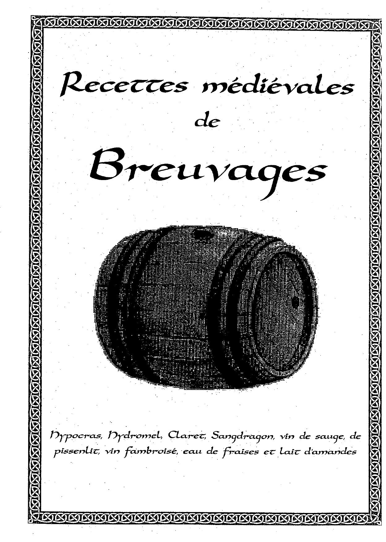 Recettes Médievales de Breuvages