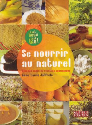 Se nourrir au naturel, conseils santé