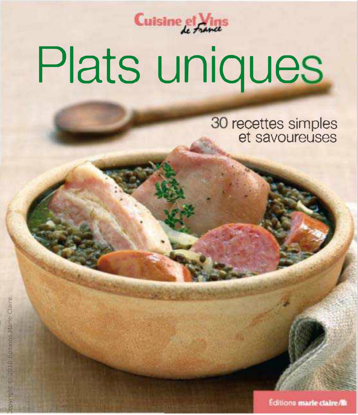 Plats uniques 30 recettes simples et savoureuses