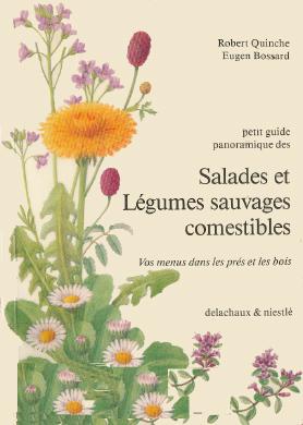 Salades et légumes sauvages comestibles