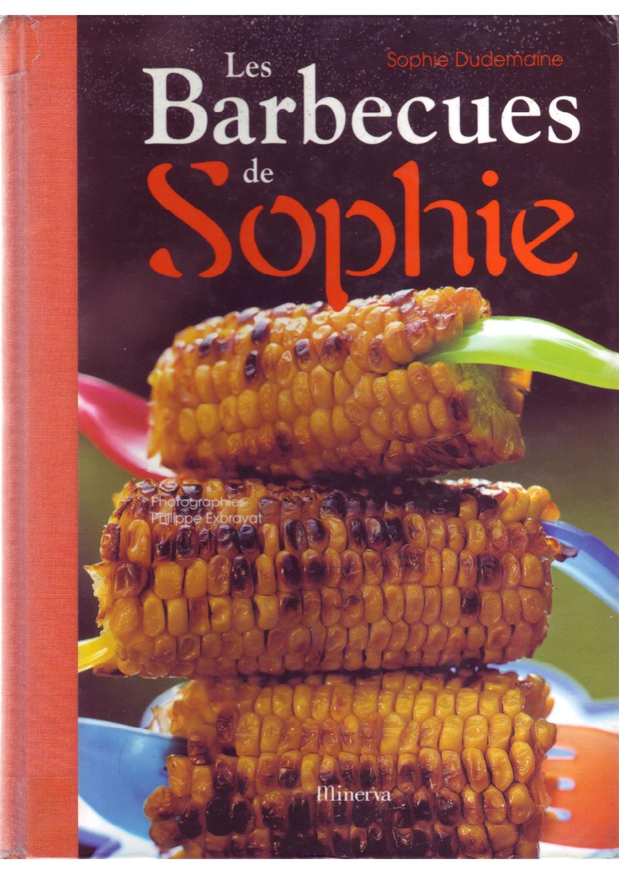 Les barbecues de Sophie