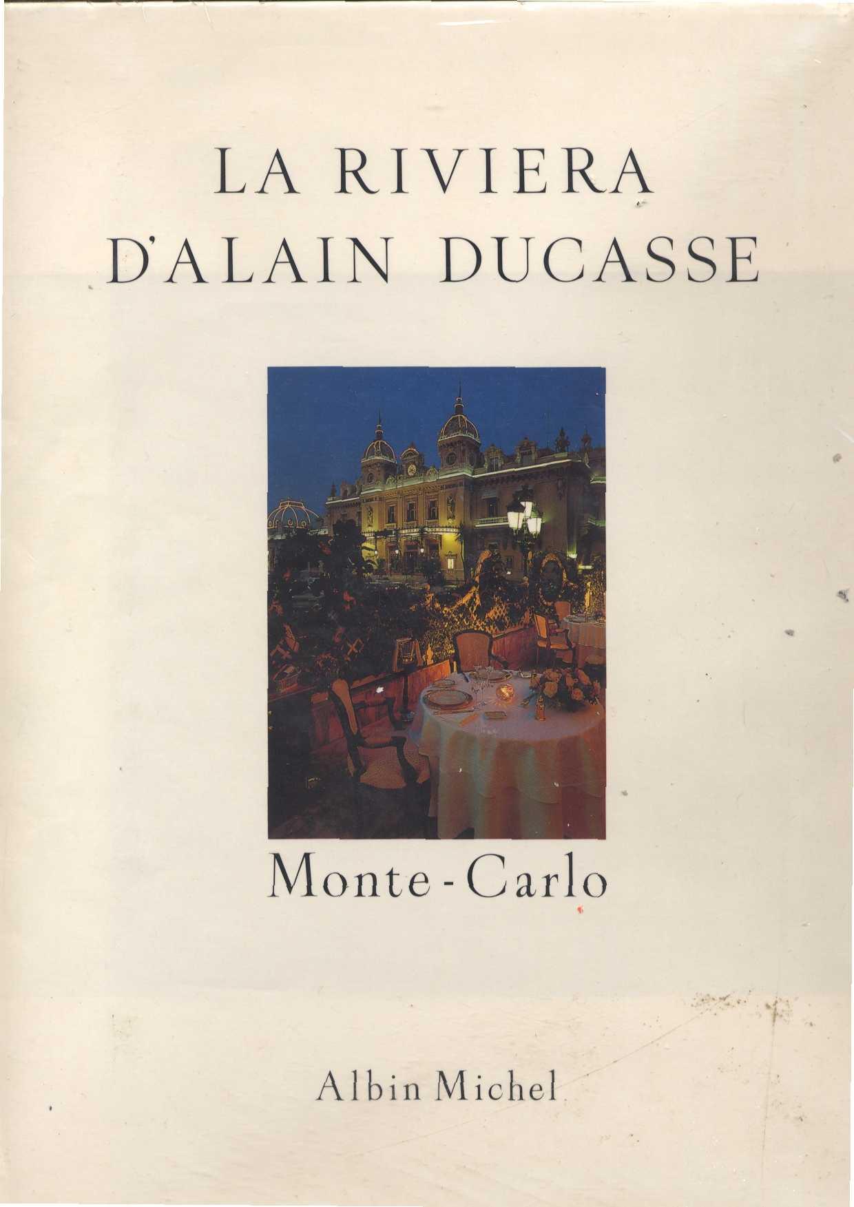 La Riviera D'Alain Ducasse