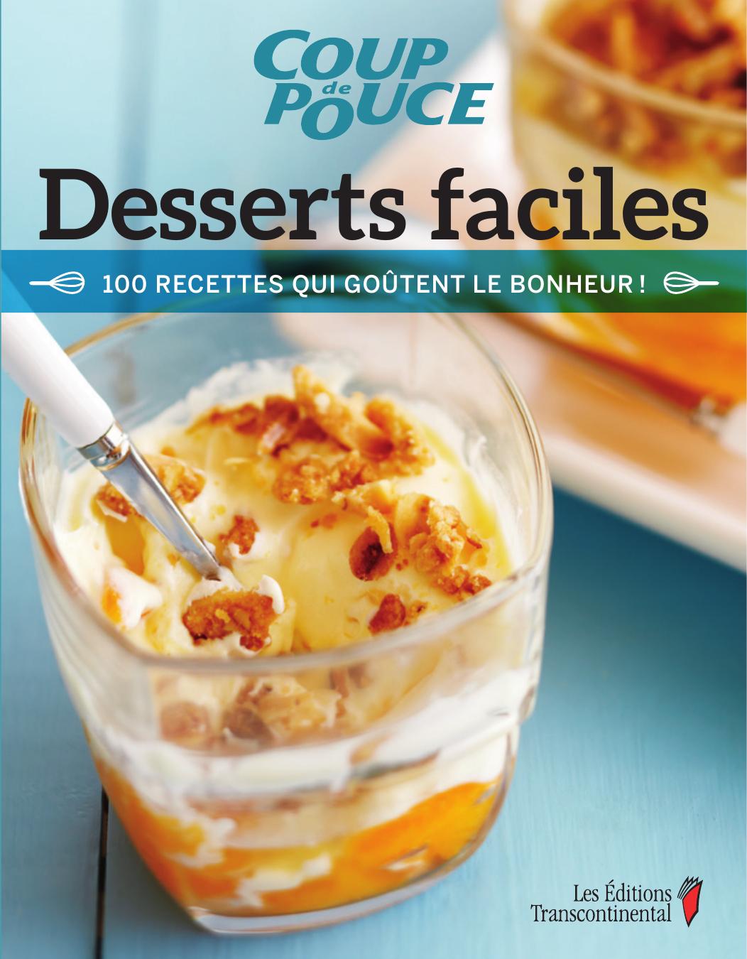 Coup de Pouce: desserts faciles
