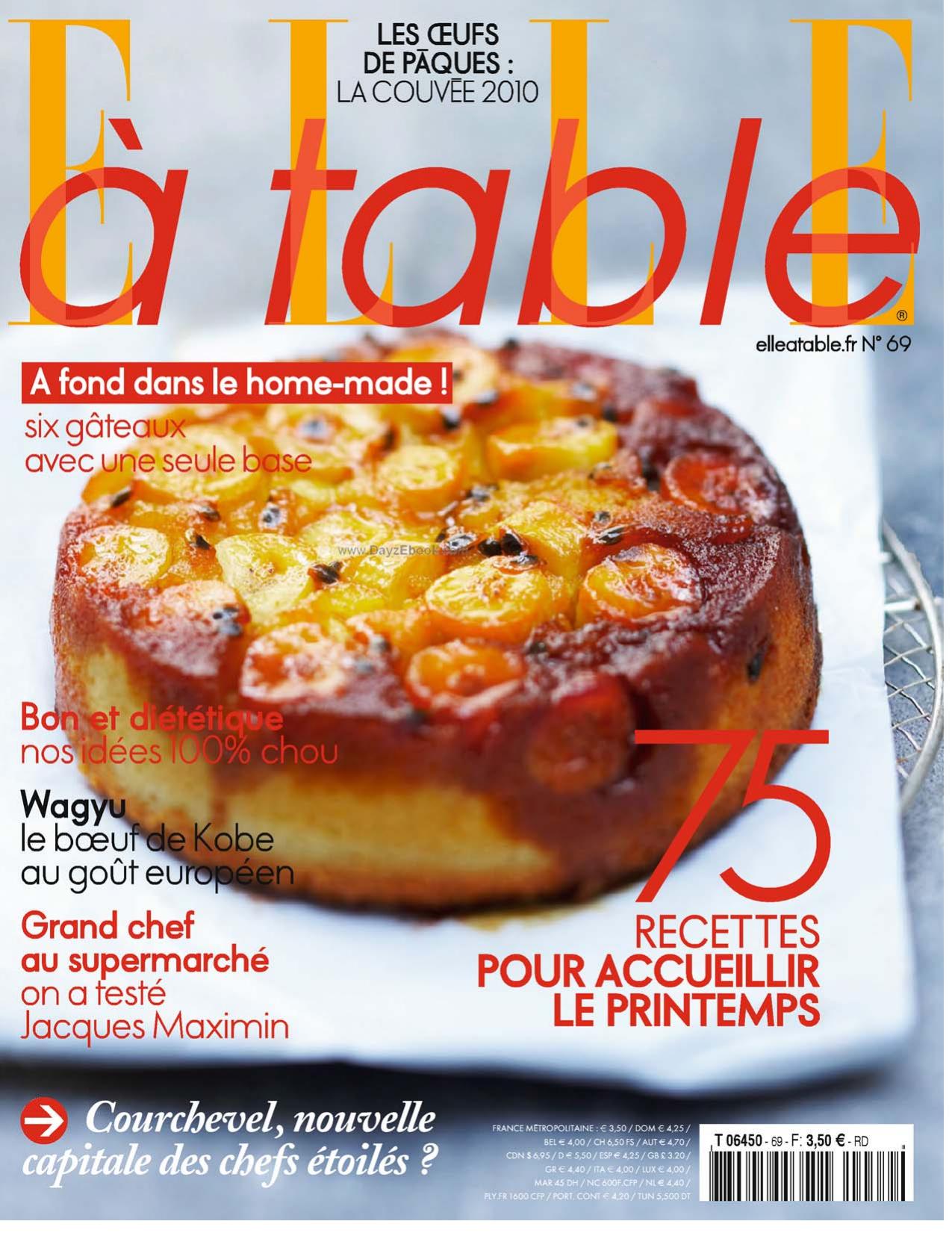 Elle a Table (Mars - Avril 2010)