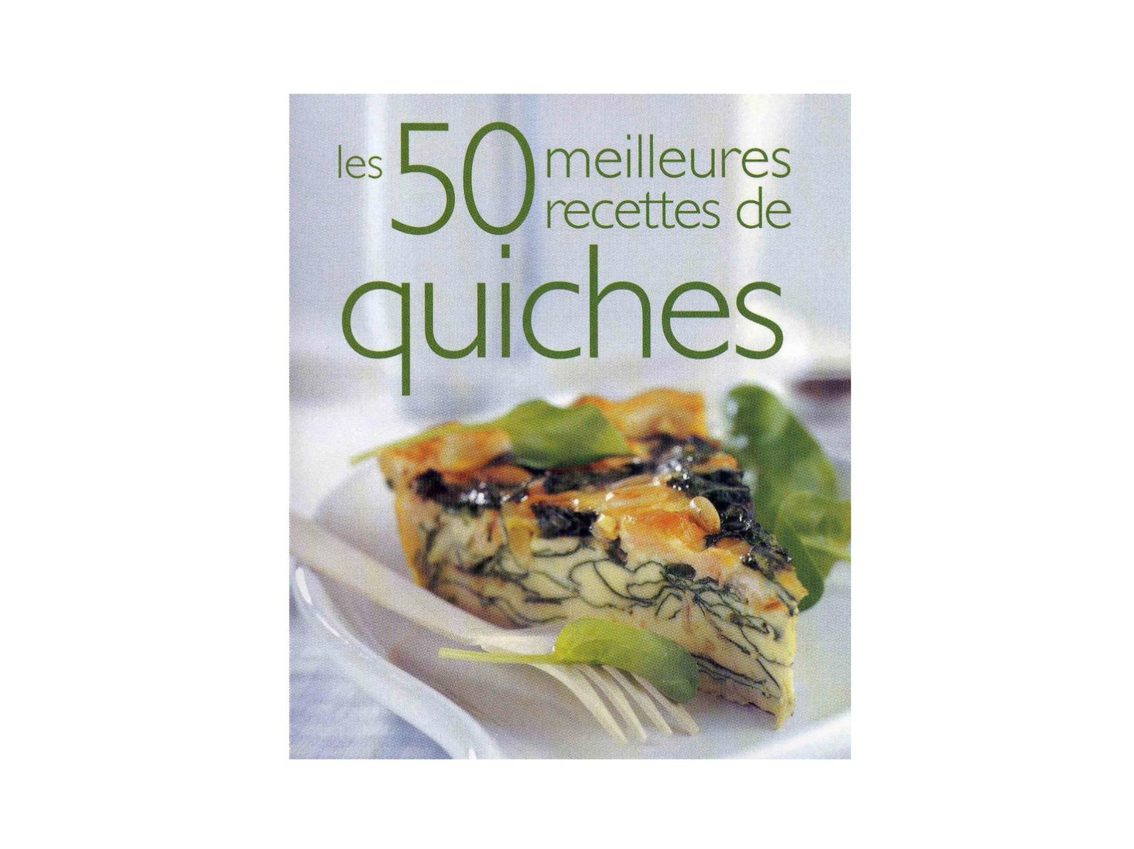 50 Meilleurs Recettes De Quiches