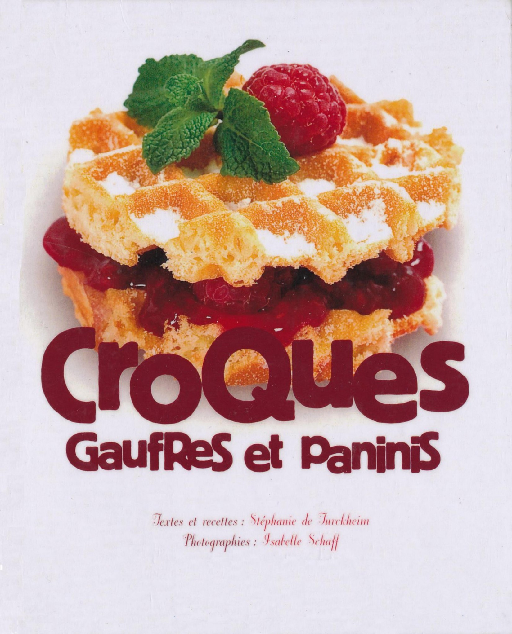 Croques Gaufres et Paninis