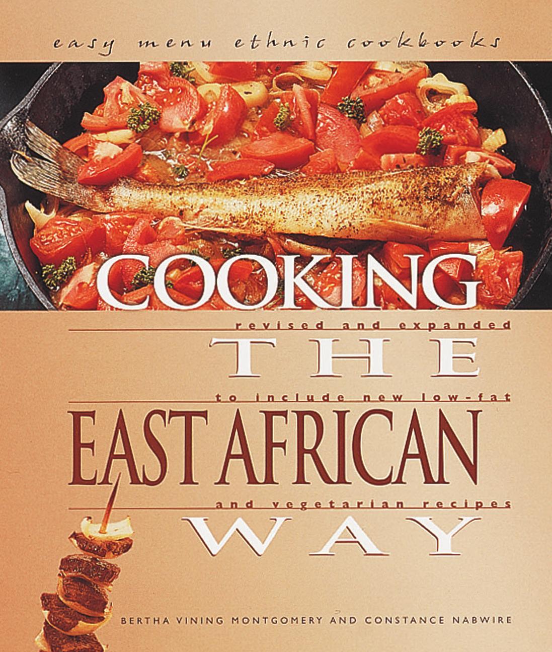 Cooking The East African Way