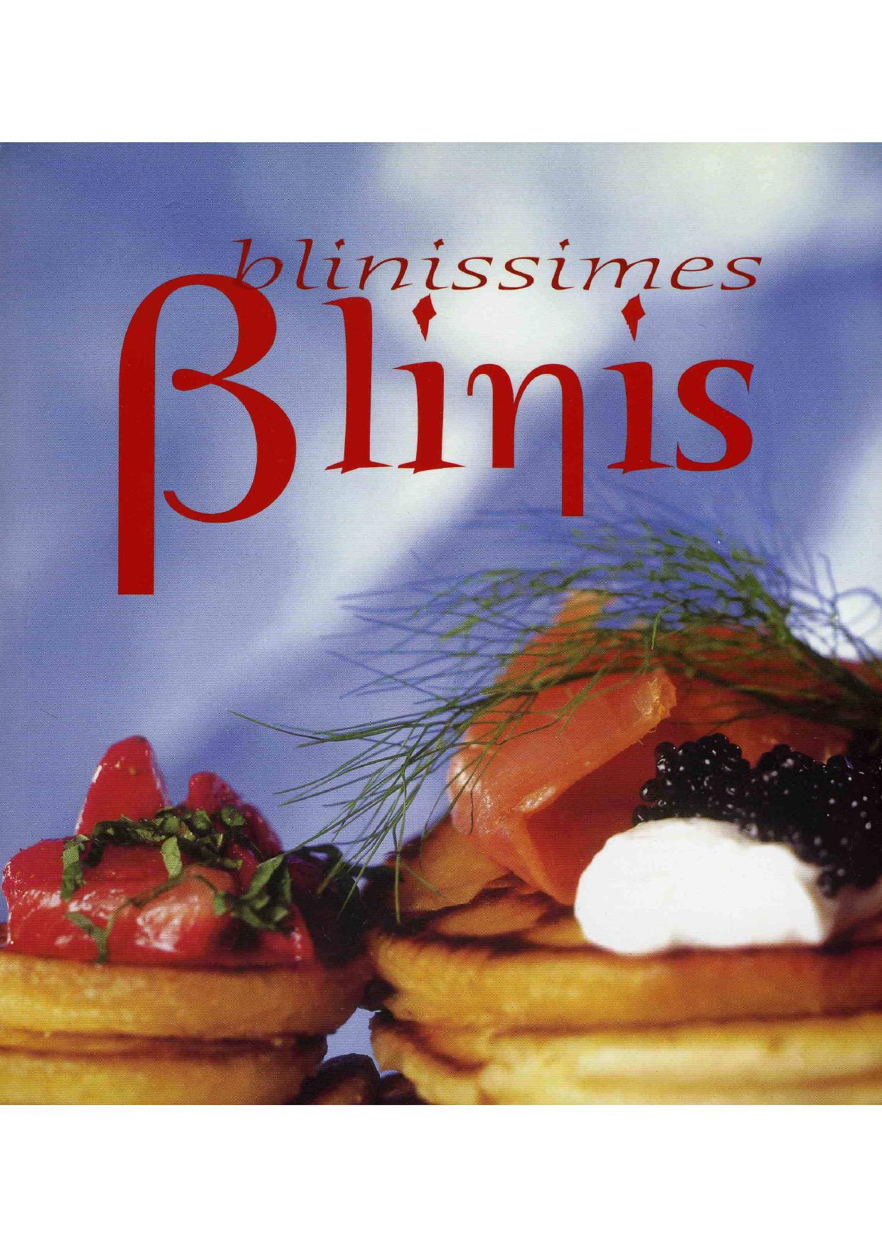 Blinissimes Blinis