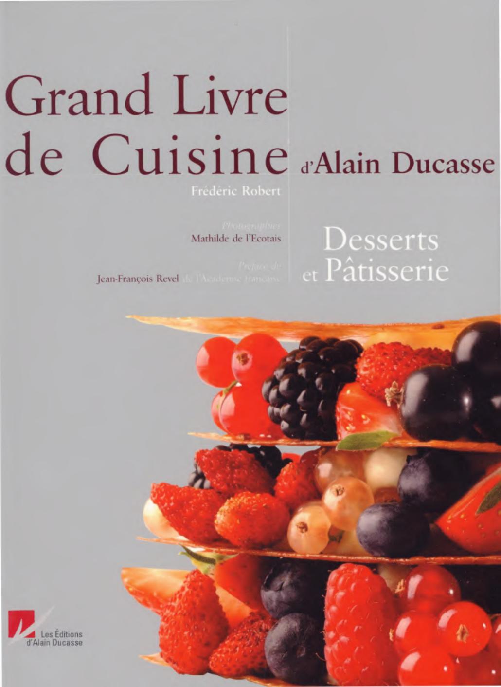 Grand Livre De Cuisine - Desserts Et Patisseries