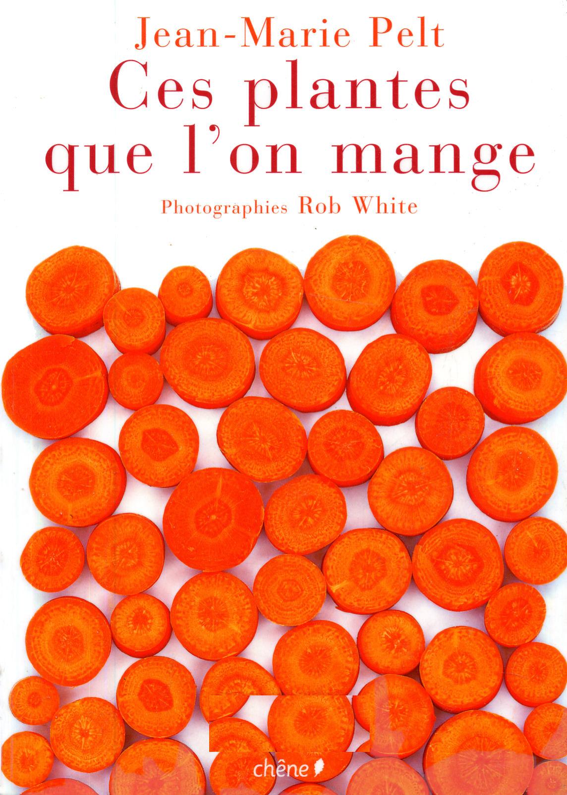 Ces plantes que l'on mange