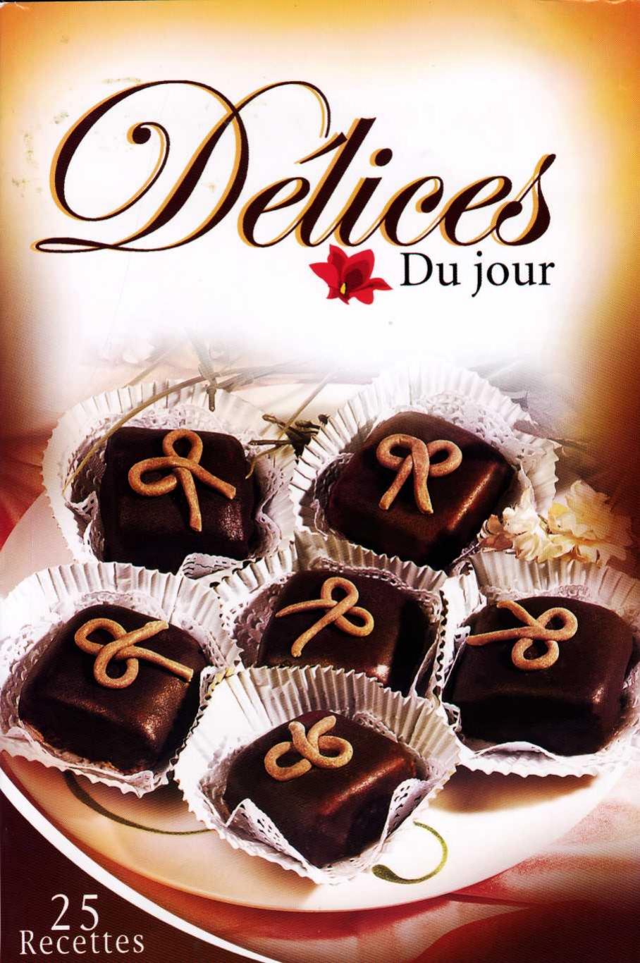 25 Recettes Algeriennes Delices du jour