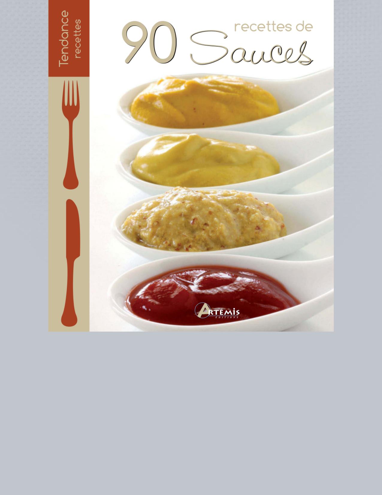 90 recettes de sauces